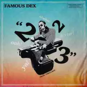 Instrumental: Famous Dex - 223 (Prod. By THRILLBOY)